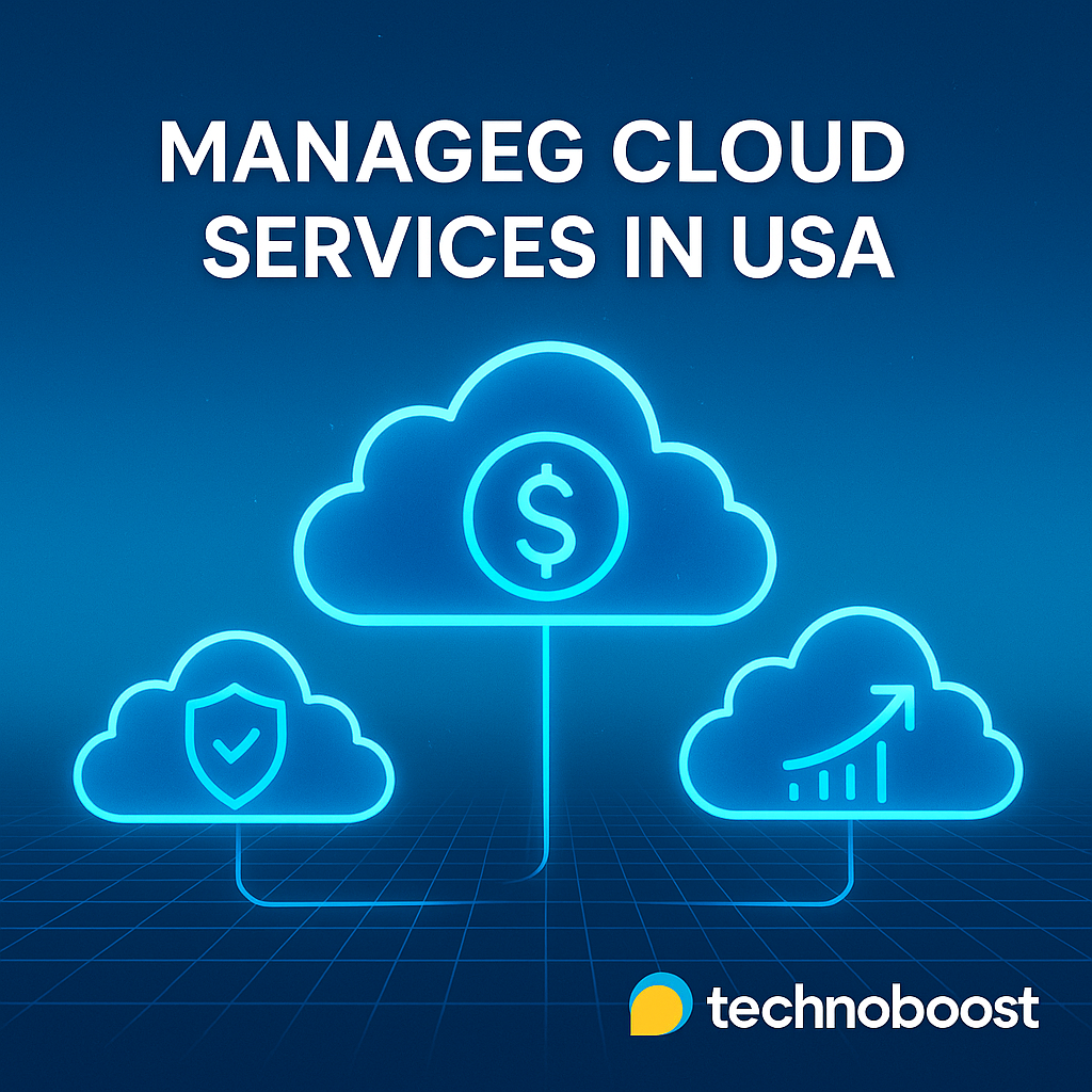 7 Reasons US Enterprises Are Switching to Managed Cloud Services
