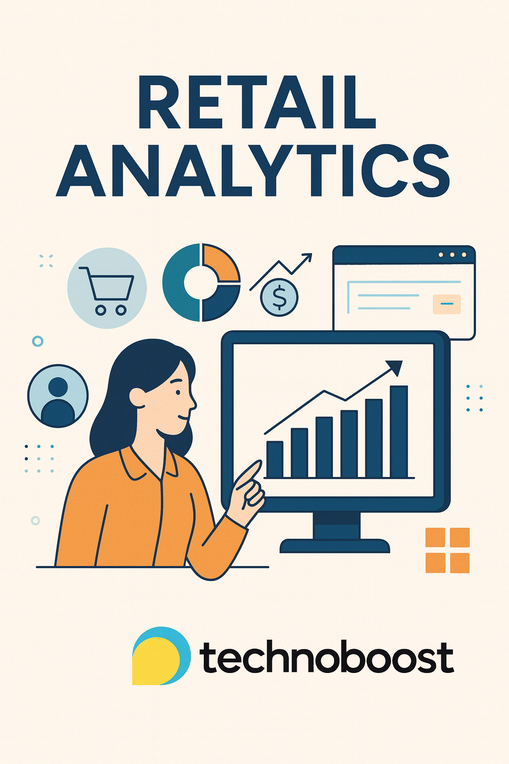7 Ways Retail Analytics is Transforming Global Businesses in 2025.jpg