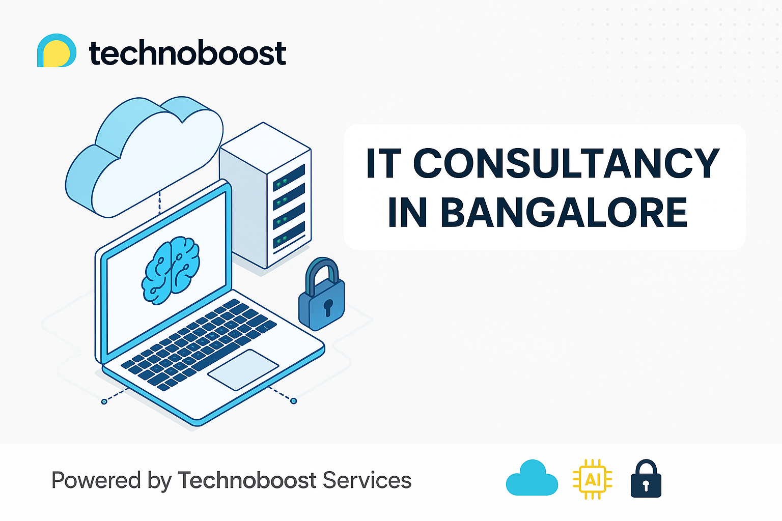 IT Consultancy in Bangalore Why Technoboost Services is the Right Partner