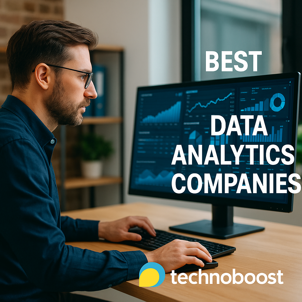 Top Data Analytics Companies in USA (2025) – Why Technoboost Leads the Way